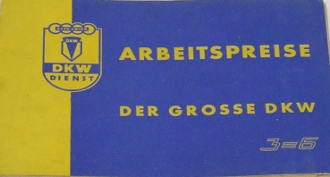 DKW 3=6 Arbeitspreise 1962 "Der grosse DKW" Carbrochure (9644)